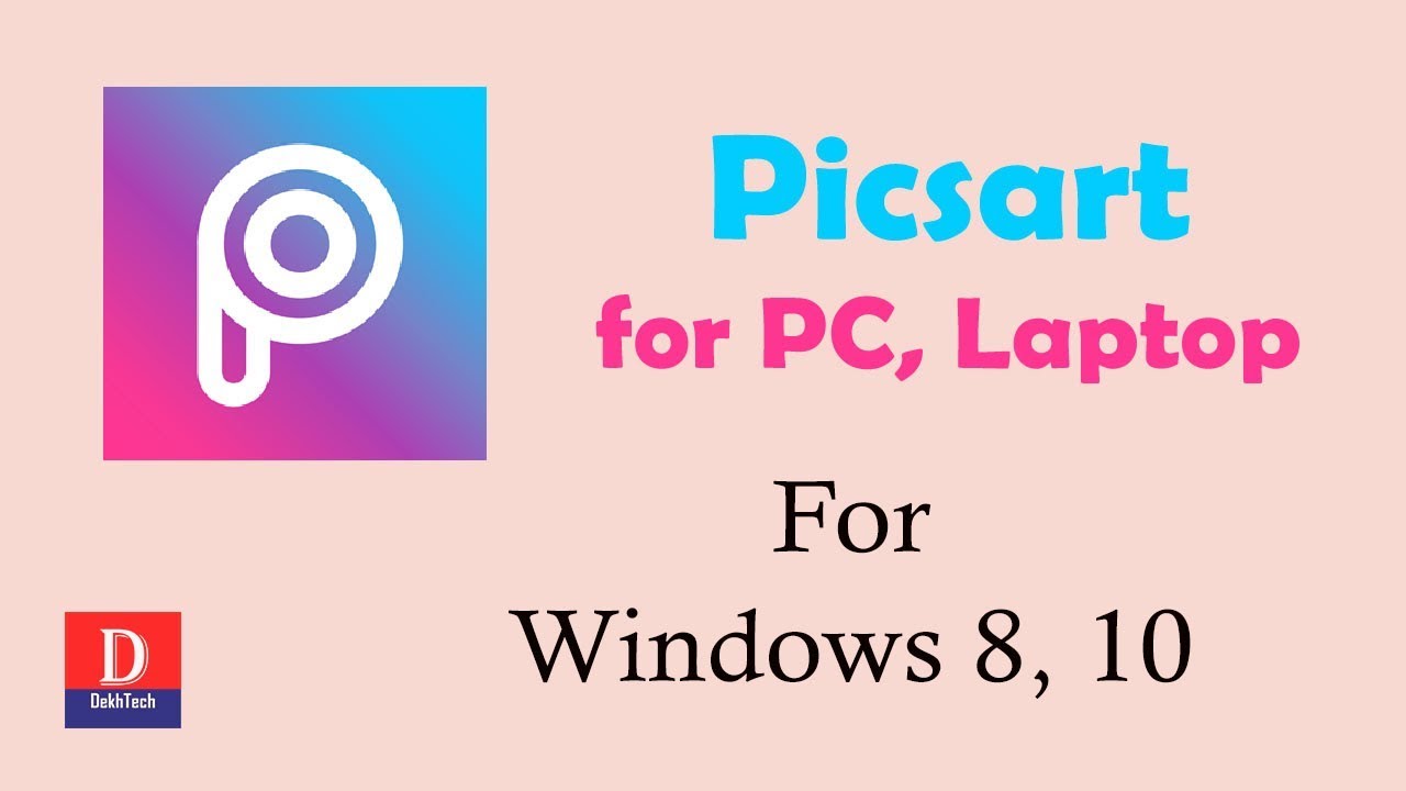 picsart for pc free windows 10